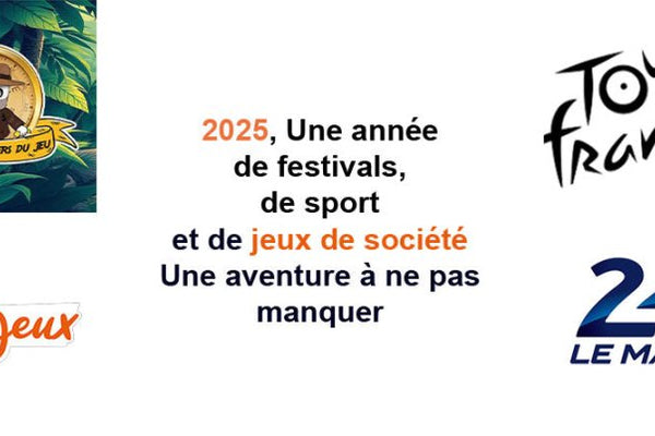 2025, Une année de festivals, de sport et de jeux de société : Une aventure à ne pas manquer - L'Atelier des Jeux