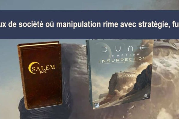 Apprenez à manipuler vos amis (dans le jeu, bien sûr) - L'Atelier des Jeux