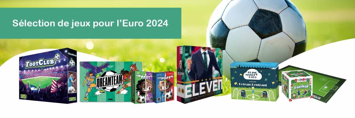 Découvrez les meilleurs jeux de société sur le thème du football pour l'Euro 2024 - L'Atelier des Jeux