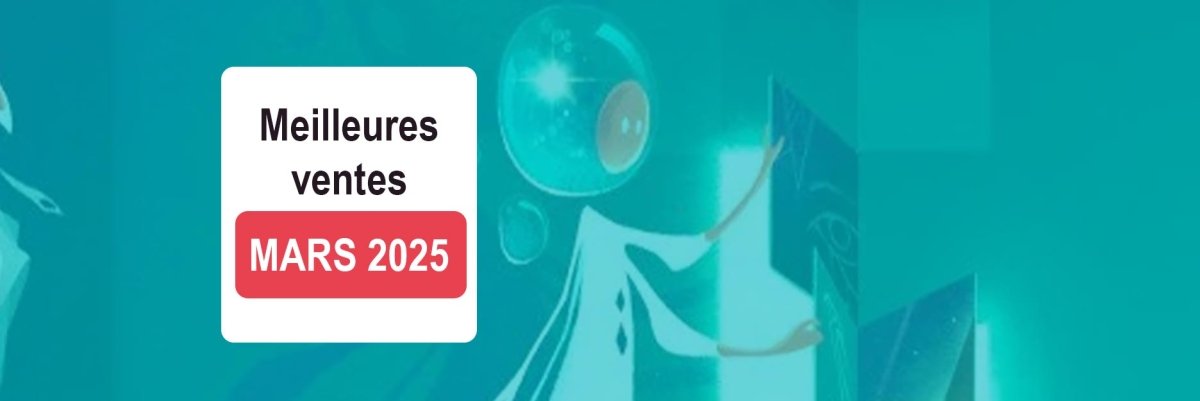 Les jeux de société les plus vendus en mars 2025 - L'Atelier des Jeux