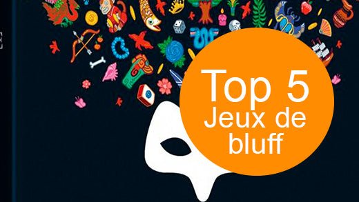 Top 5 des jeux de bluff : Jouer le jeu pour gagner - L'Atelier des Jeux