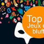 Top 5 des jeux de bluff : Jouer le jeu pour gagner - L'Atelier des Jeux