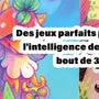 Top 5 des jeux de société pour enfants dès 3 ans - L'Atelier des Jeux