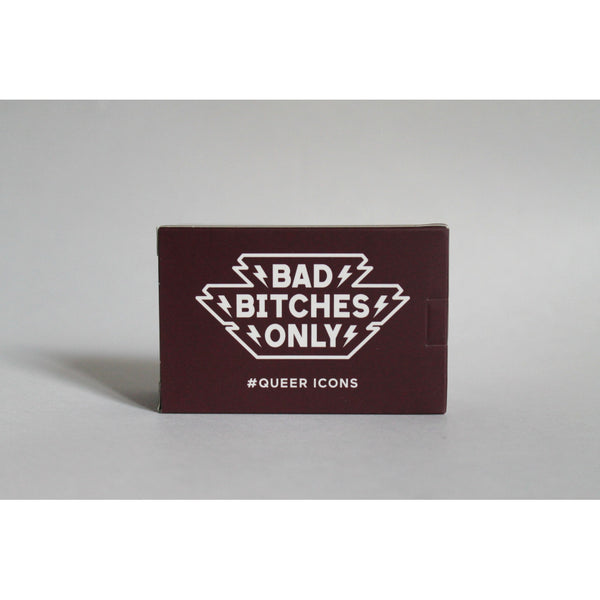 Bad Bitches Only - Queer Icons